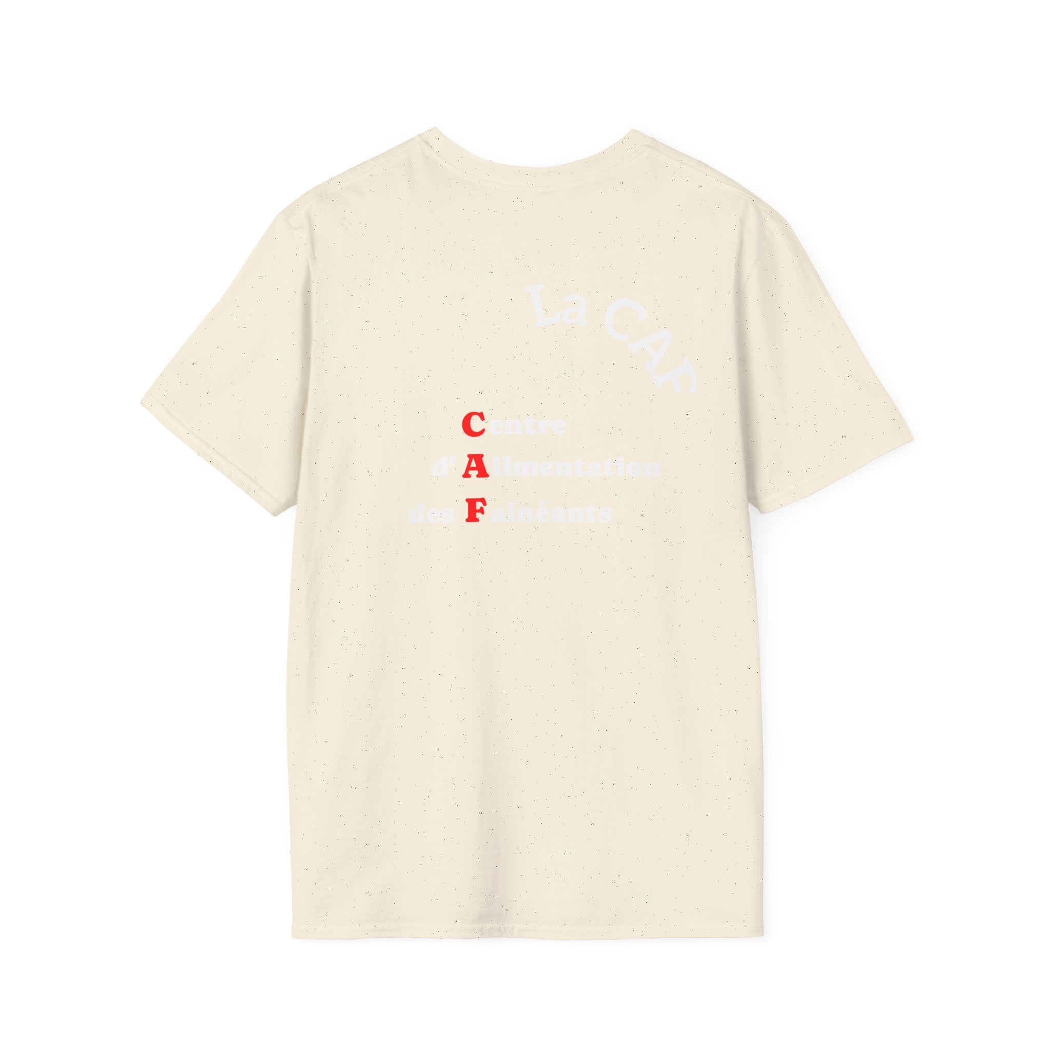T-shirt La Famille Française beige – logo coq tricolore côté cœur et dos inscription humoristique “La CAF : Caisse d'Alimentaiton des Feinéants”. 