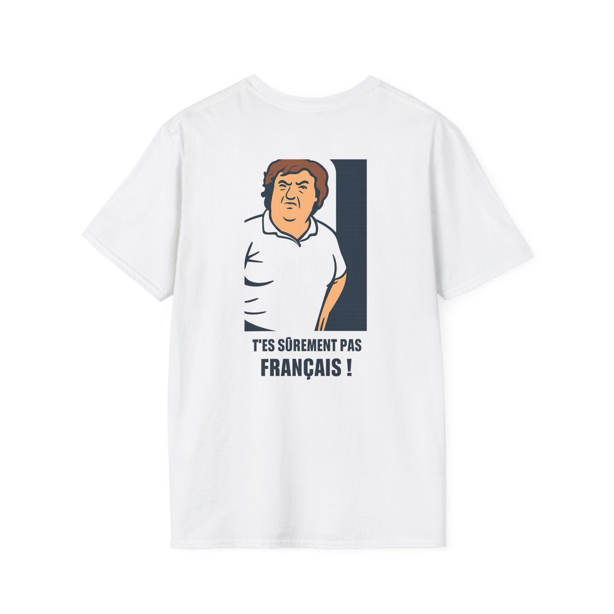 T-shirt La Famille Française blanc – logo coq tricolore côté cœur et dos l'illustration humoristique “T'es sûrement pas français”. 