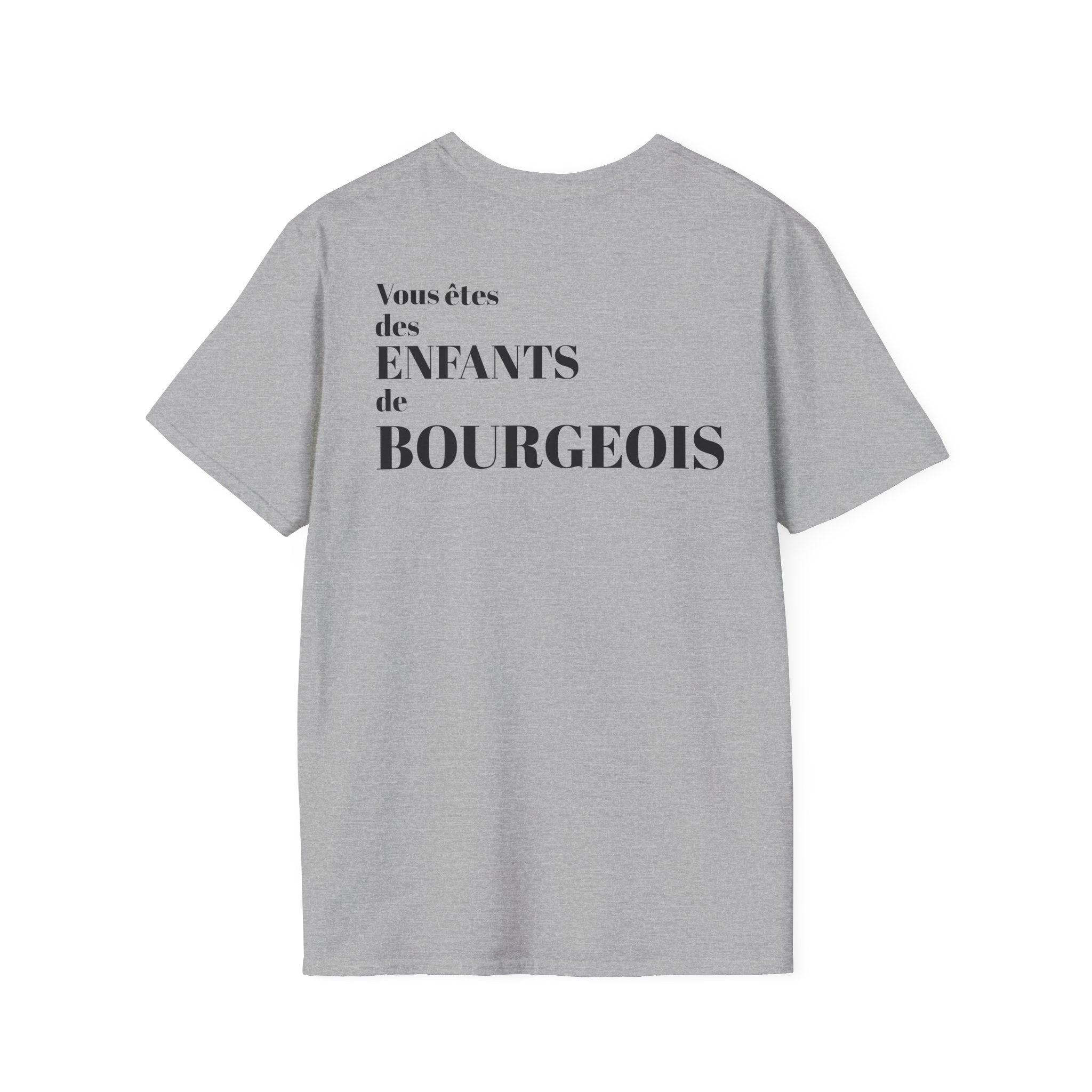 T-shirt La Famille Française gris – logo coq tricolore côté cœur et dos inscription humoristique “Vous êtes des enfants de bourgeois”.