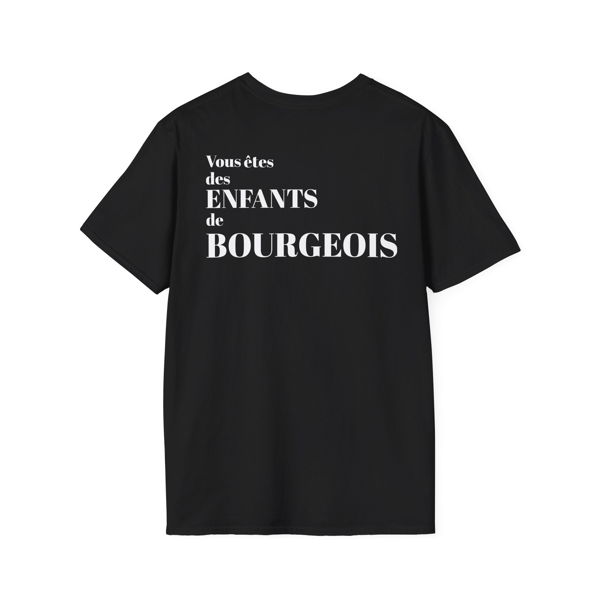 T-shirt La Famille Française noir – logo coq tricolore côté cœur et dos inscription humoristique “Vous êtes des enfants de bourgeois”.