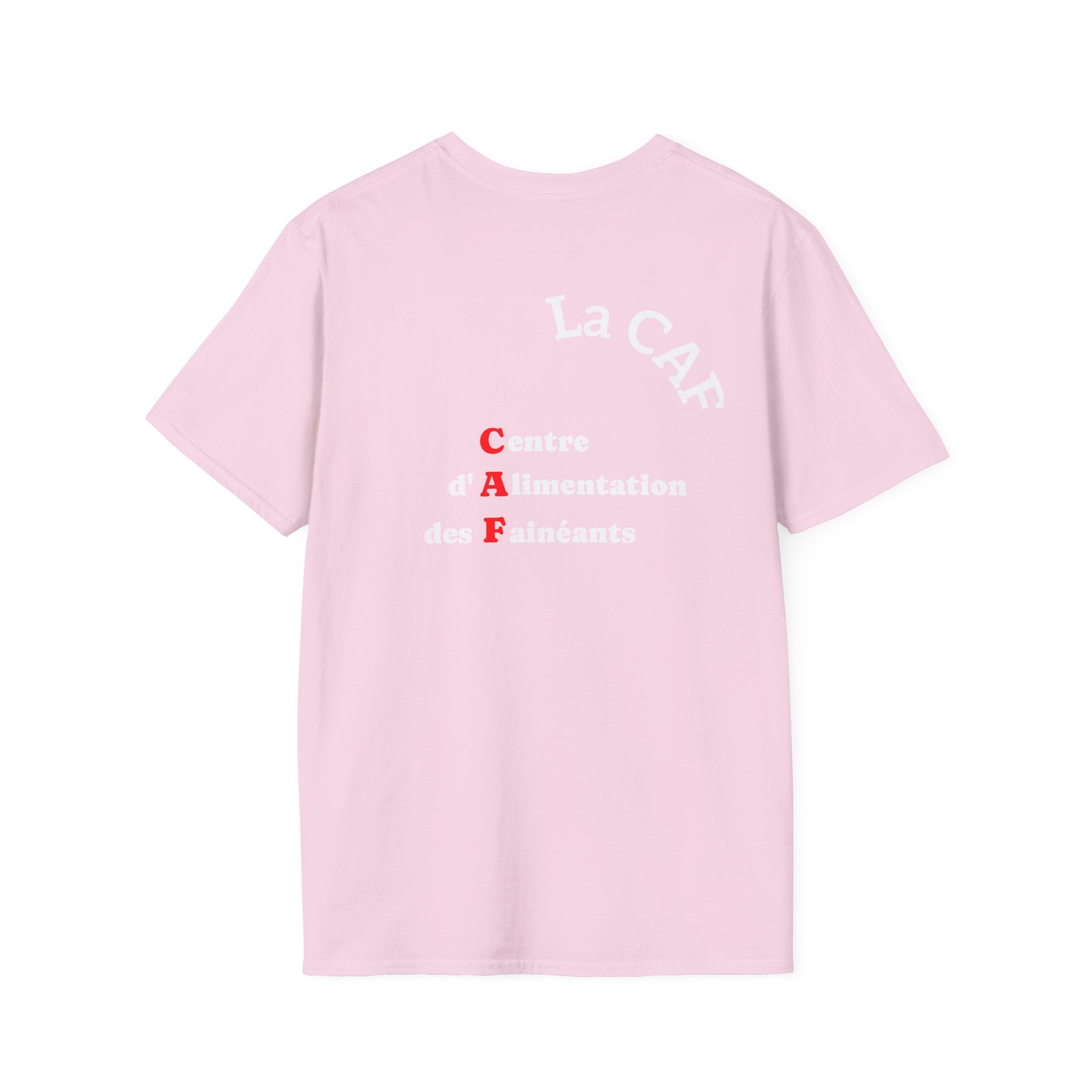T-shirt La Famille Française rose pale – logo coq tricolore côté cœur et dos inscription humoristique “La CAF : Caisse d'Alimentaiton des Feinéants”.